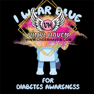 DTF Print * Diabetes * I wear blue for diabetes Blue dog