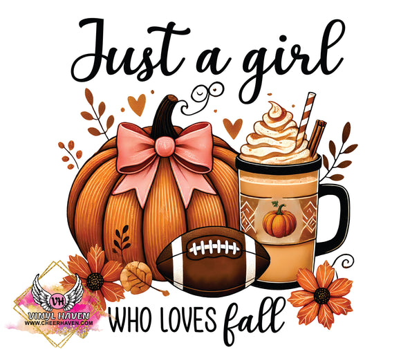 DTF Print * Fall * Just a girl who loves fall