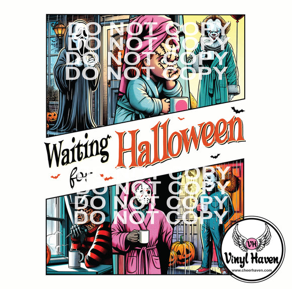 DTF Print * Halloween * Waiting for Halloween