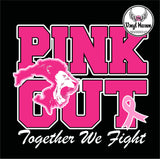 DTF Print * AWARENESS * PINK OUT School Logo
