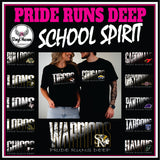 DTF Print * BacK To School * School Pride * PRIDE RUNS DEEP (HIGH SCHOOLS)