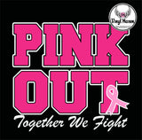 DTF Print * AWARENESS * PINK OUT School Logo
