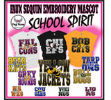 DTF Print * BacK To School * School Pride * FAUX SEQUIN EMBROIDERY MASCOT (HIGH SCHOOLS)
