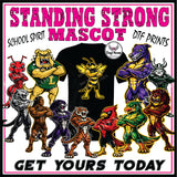 DTF Print * BacK To School * School Pride * STANDING STRONG MASCOT (HIGH SCHOOLS)