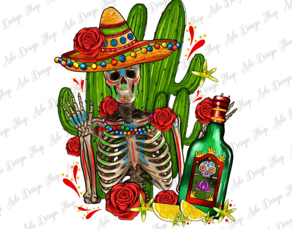 DTF Print * Day of the dead * Skelton, Sombrero & Tequila