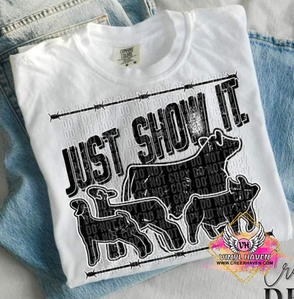 DTF Print * Western Stock Show * Just show it.