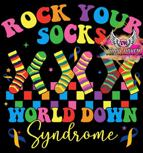 DTF Print * Down Syndrome Awareness * Rock your socks