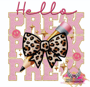 DTF Print * Back to School * Pencil Leopard bow * Hello Pre K