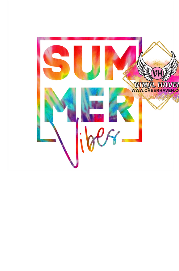 DTF Print * Summer Vibes Tie Dye  * Summer