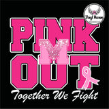 DTF Print * AWARENESS * PINK OUT School Logo