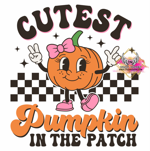 DTF Print * Fall * Cutest Pumpkin in the patch