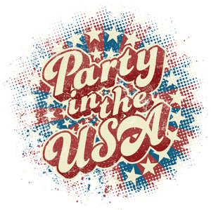 DTF Print * 4th of July *  Party in the USA