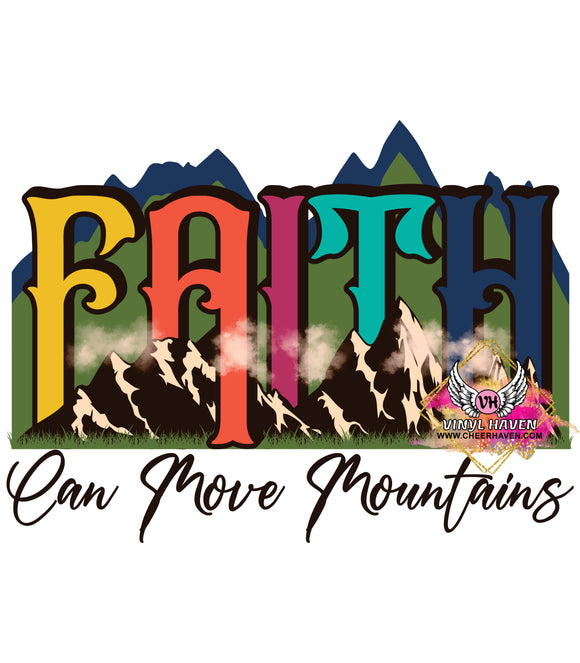 DTF Print * Religious * Faith can move mountains
