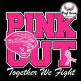 DTF Print * AWARENESS * PINK OUT (Middle School, Junior High, High school)