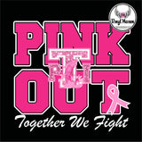 DTF Print * AWARENESS * PINK OUT School Logo