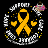 DTF Print * Childhood Cancer Awareness * Hope support care