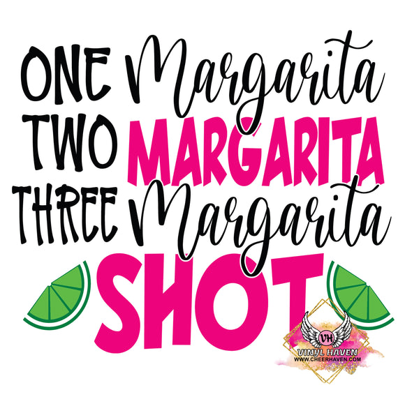 DTF Print * One Margarita Two Margarita Three Margarita Shot