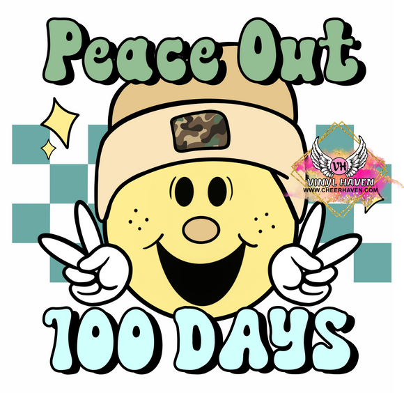 DTF Print * 100 Days Of School * Peace Out * Boy