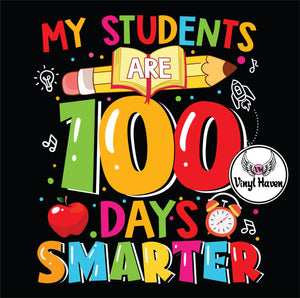 DTF Print * 100 Days Of School * My students are 100 days smarter