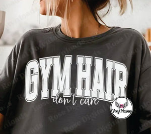 DTF * Gym/Workout * Gym Hair Don't care