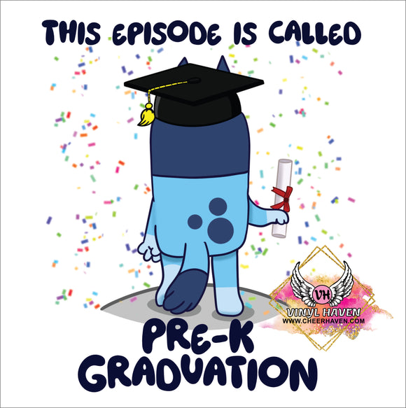 DTF Print * Blue dog Pre-K Graduation