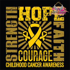 DTF Print * Childhood Cancer Awareness * Hope Courage