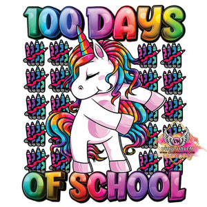 DTF Print * 100 Days Of School * 100 days of school Unicorn
