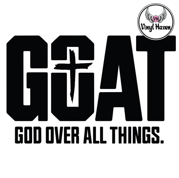 DTF Print * Religious * GOAT God over all things