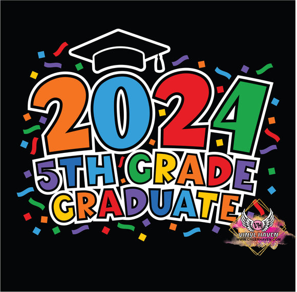 DTF Print * Graduation * 2024 5th grade Graduate