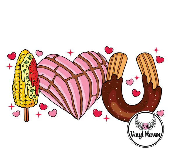 DTF Print * Valentine's * Elote, concha & Churro, I Love you