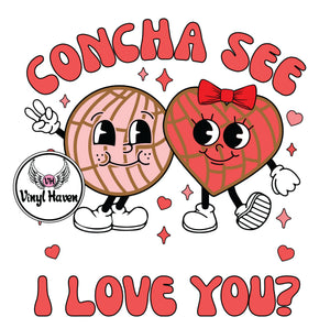 DTF Print * Valentine's * Couple Concha see I love you