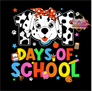 DTF Print * 100 Days Of School * 101 Days of school Colorful Dalmatian