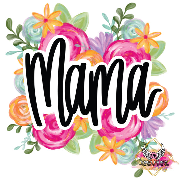 DTF Print * Mothers Day  * Mama floral
