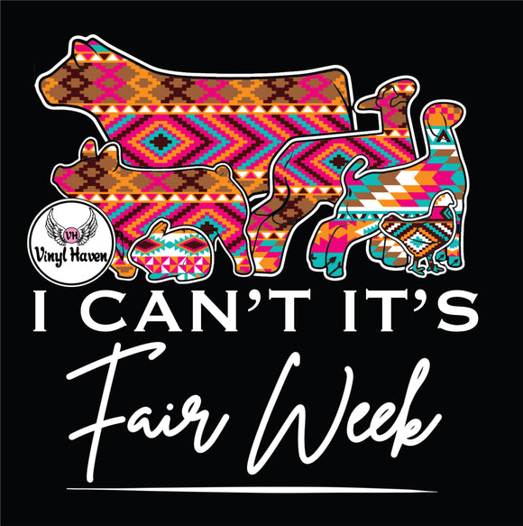 DTF print * Western * I can't it's Fair Week