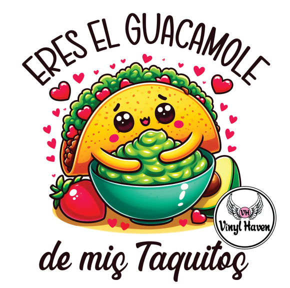 DTF Print * Valentine's * Eres el guacamole de mis taquitos