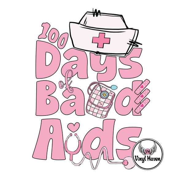 DTF Print * 100 Days Of School * Nurse  100 Days of Band aids