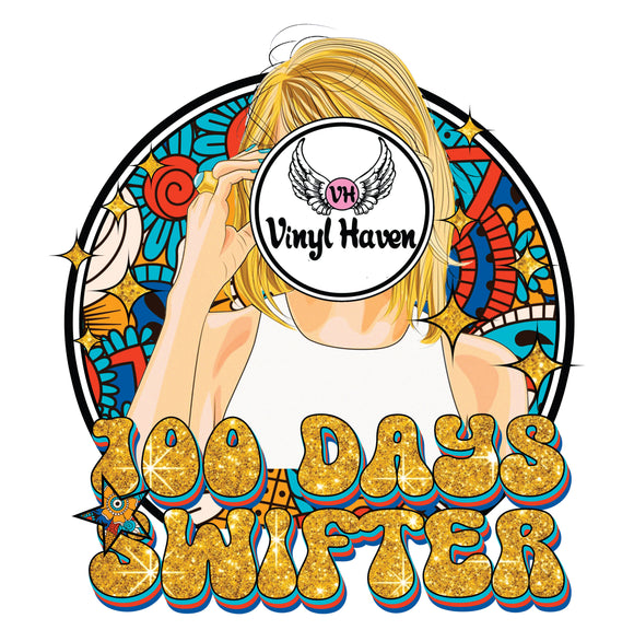 DTF Print * 100 Days Of School * 100 days sswiftier