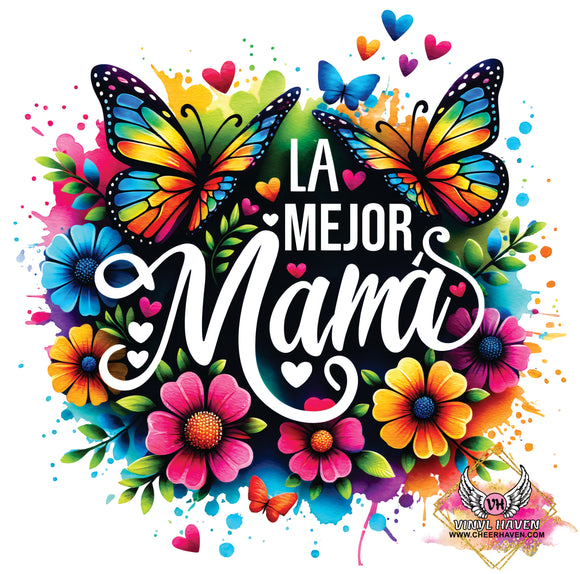 DTF Print * Mothers Day  * La mejor Mama