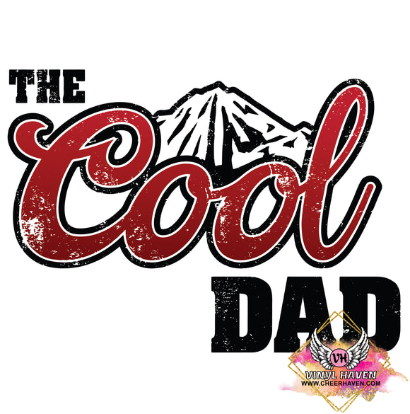 DTF Print * Fathers Day * The Cool dad