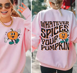 DTF Print * Fall * Whatever Spices your Pumpkin