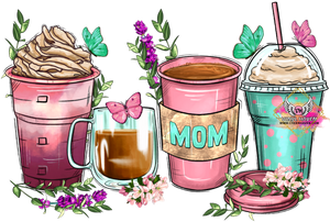 DTF Print * Mom Coffee cups * Mothers Day