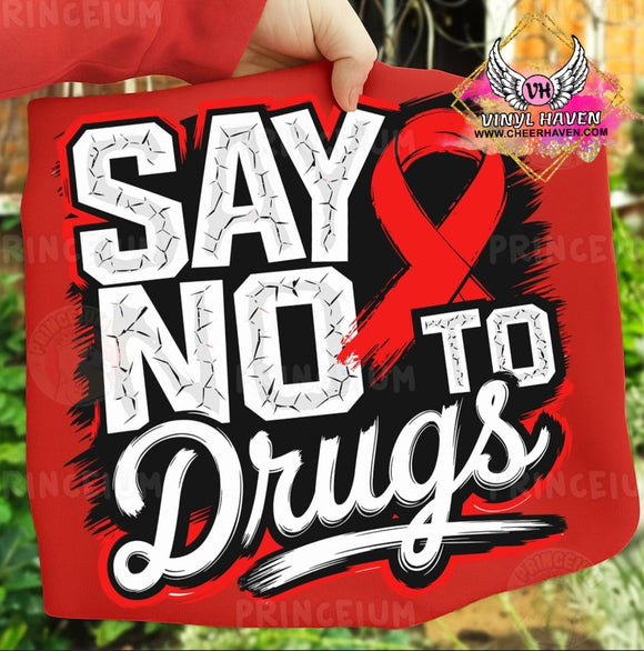 DTF Print * Red Ribbon Week * Say No to Drugs