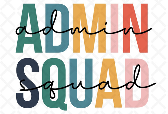 DTF Print * Back to School * Admin Squad * Secretary