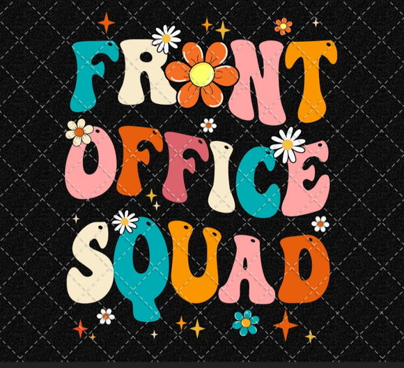 DTF Print * Back to School * Front Office Squad * Secretary