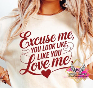 DTF print * Western * Excuse me, you look like you love me * Red font