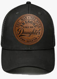 Father's Day gift * PU leather patch * The man the myth the legend  * Awesome like my daughter * Black cap