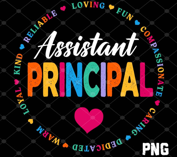 DTF Print * Back to School * Loving, fun... Assistant Principal colorful circle