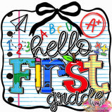 DTF Print * Back to School * Hello Grade Notesheet