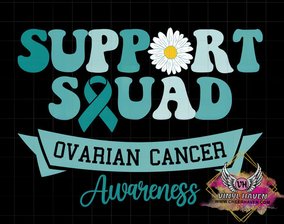 DTF Print * PCOS / Ovarian Cancer Awareness * Support Squad