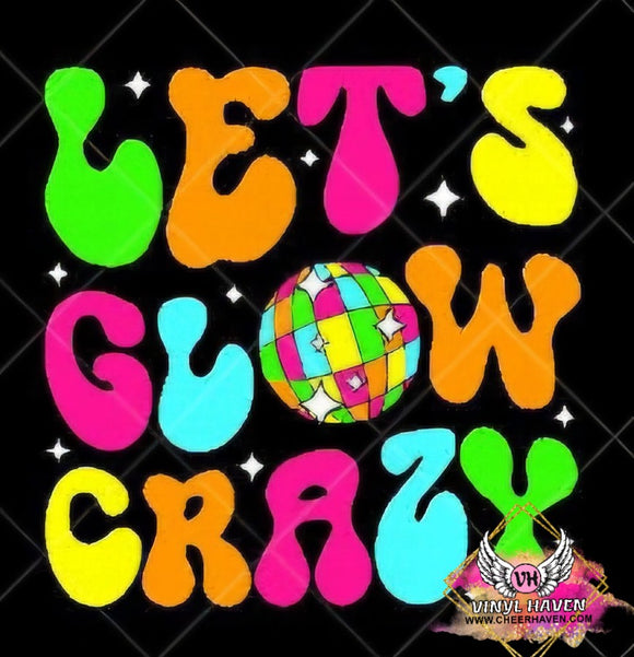 DTF Print * Red Ribbon Week * Let's Glow Crazy